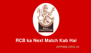 Royal Challengers Bangalore ka Next Match Kab Hai