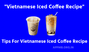 Vietnamese Iced Coffee Recipe Step by Step Easy Home Made 2023 Tips For Vietnamese Iced Coffee Recipe