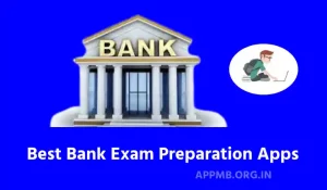 Best Apps for Bank Exam Preparation App For Banking Preparation